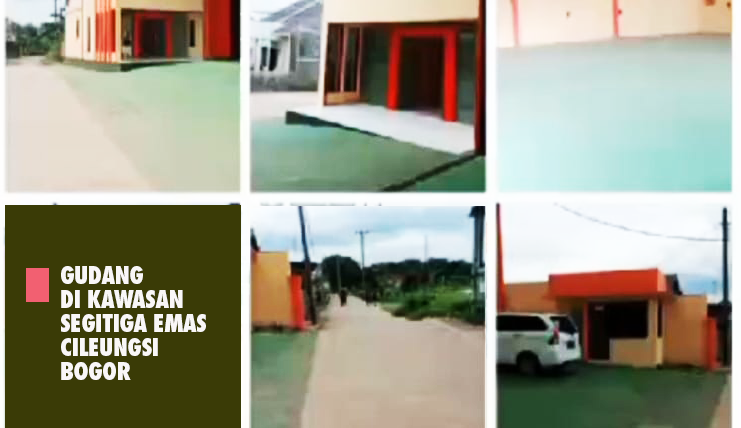 Gudang, cileungsi bogor, segitiga emas, harga Rp9 Miliar